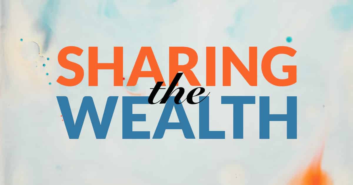 Sharing the Wealth