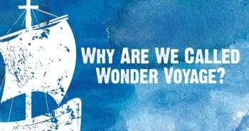 Why Are We Called Wonder Voyage?